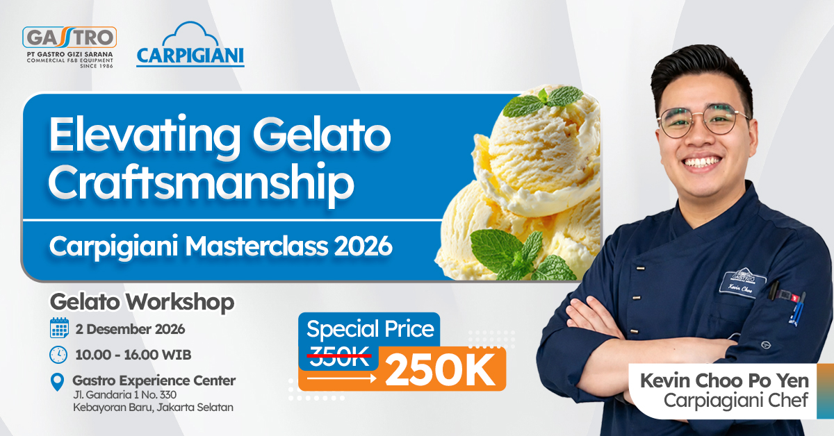 Carpigiani Masterclass 2026 — Elevating Gelato Craftsmanship. Gelato Workshop, 2 Desember 2026, bersama Chef Kevin Chao Po Yen.