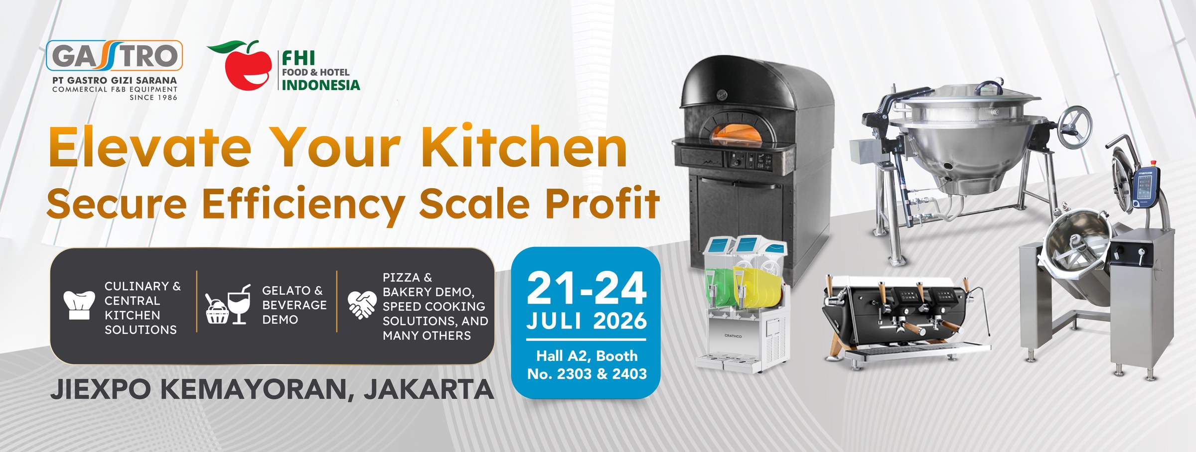 GASTRO at Food & Hotel Indonesia 2026 — Elevate Your Kitchen, 21–24 July 2026, JIExpo Kemayoran, Jakarta